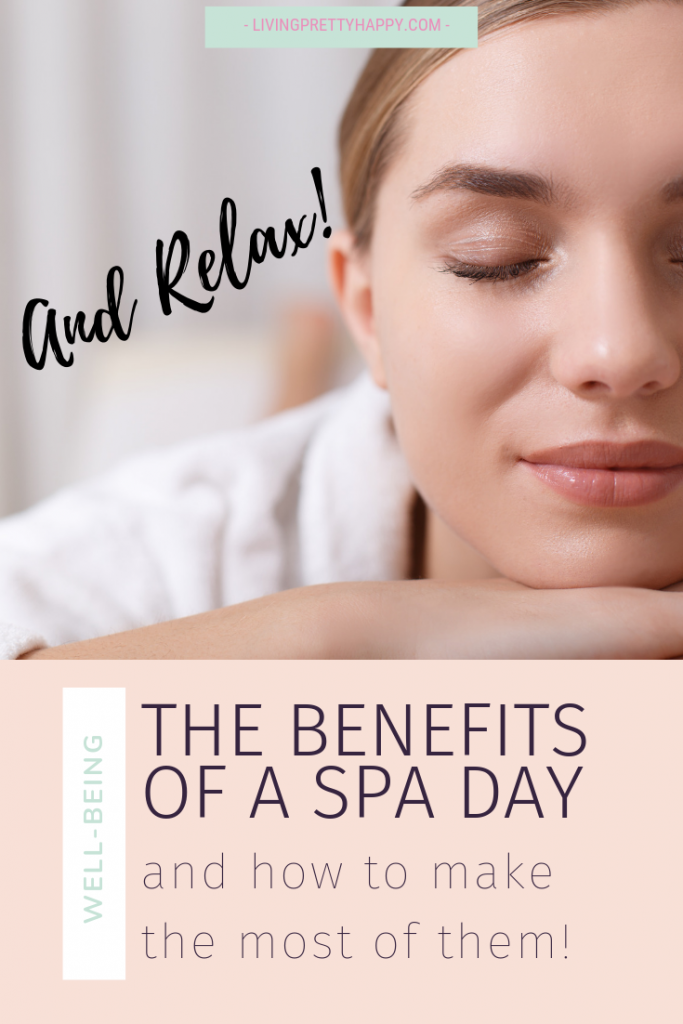 And Relax... All the benefits of a spa day and how to make the most of them! What are the benefits of a spa day? Plus top tips on how to make sure you get the most out of your time there. #spa #wellbeing #spatips #selfcare