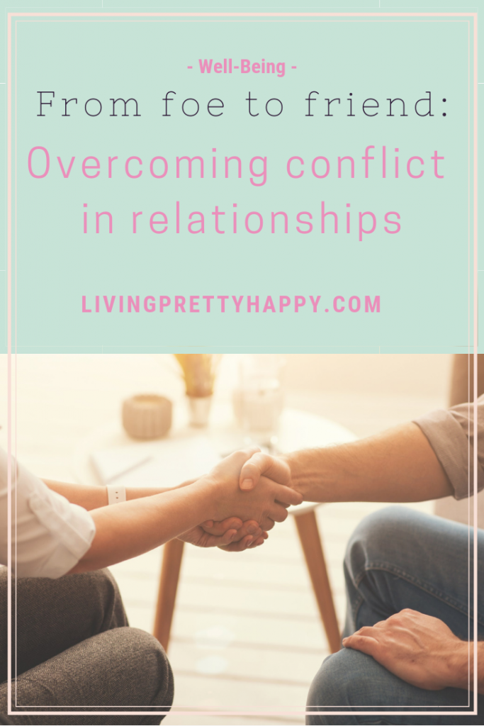 From foe to friend: Overcoming conflict in relationships. Ways to improve strained relationships. Ideas to build better connections with people #relationships #wellbeing