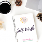 Our Well-Being Focus area for the month is Self-Worth