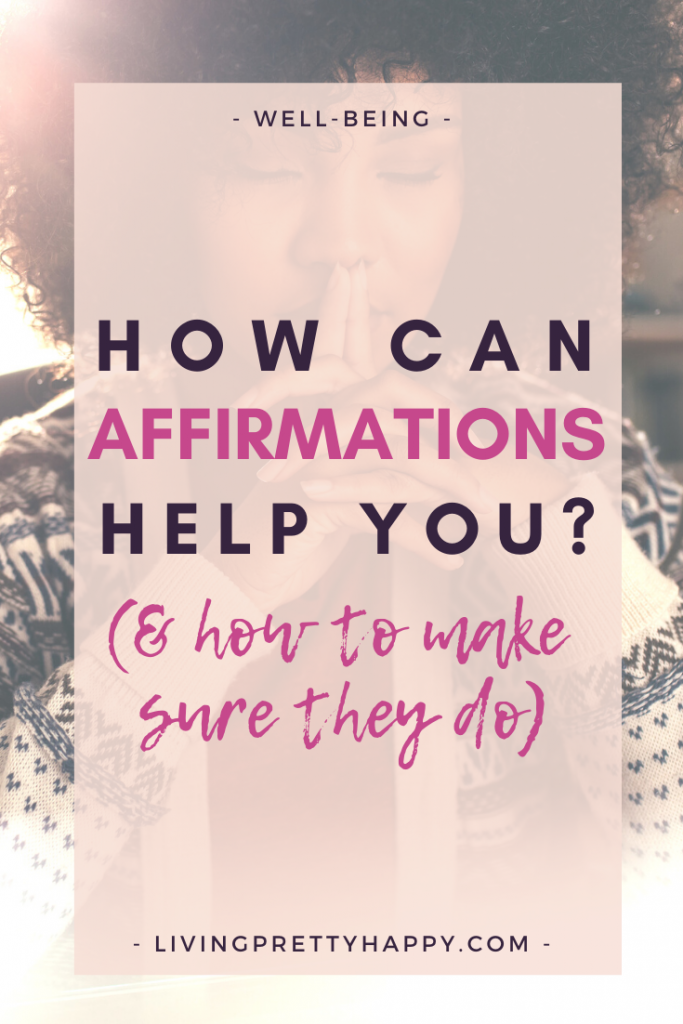 How can affirmations help you? What are the benefits of practising affirmations? Do affirmations work and if so how do you make sure they work for you? Tips on how to get the most out of using affirmations #affirmations #wellnesstools #usingaffirmations