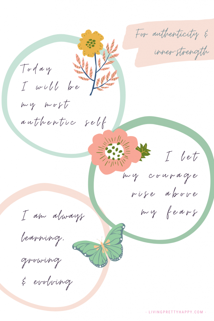Affirmations for inner-strength & authenticity. Discover over 80 FREE affirmations plus a FREE template to record your favourites #positiveaffirmations #authenticity #innerstrength #courage #mantras #affirmations