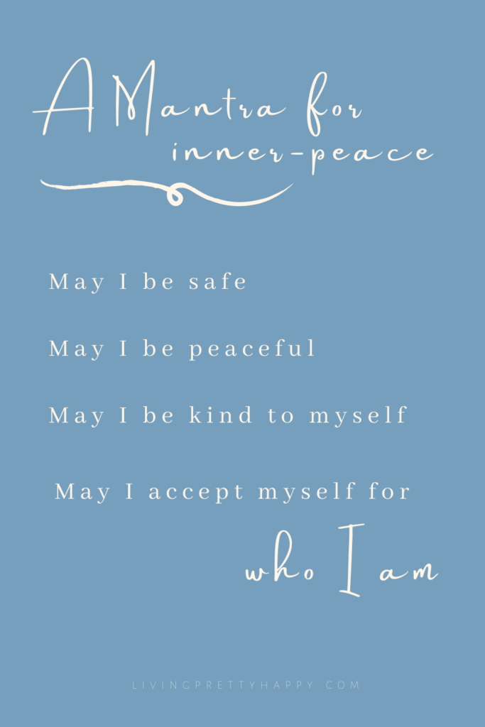 A Mantra for inner peace. Access over 100 Free mantras & positive affirmations to help calm your mind, boost your mood and encourage you forward #mantras #affirmations #innerpeace