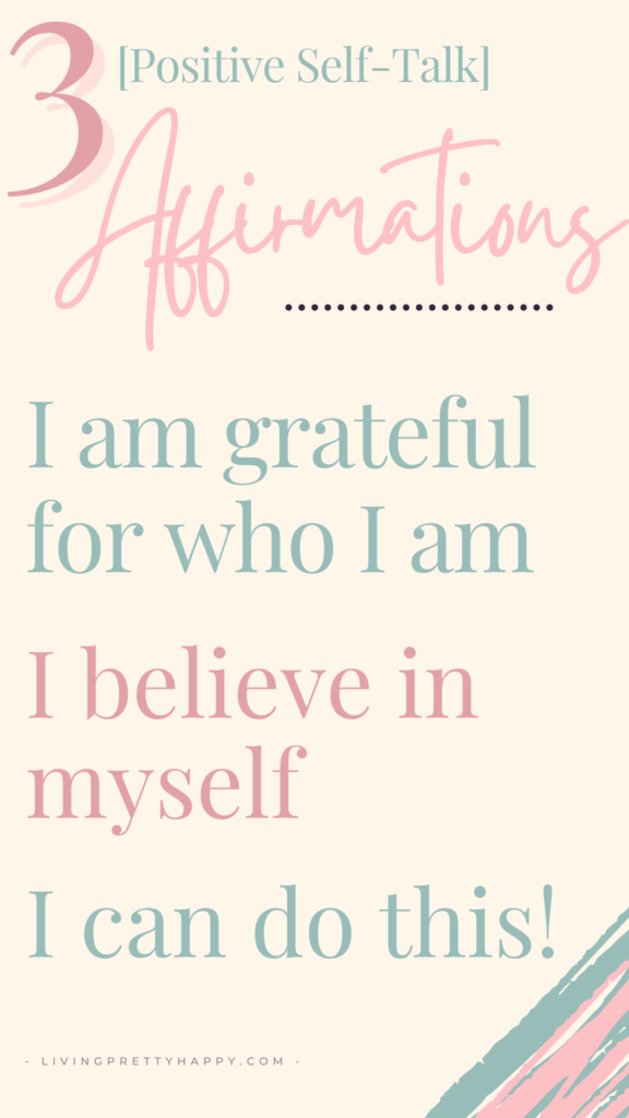 Positive Self-Talk Affirmations. Mantras to motivate you and encourage a more positive mindset #positiveaffirmations #motivationalmantras #mantras #affirmations
