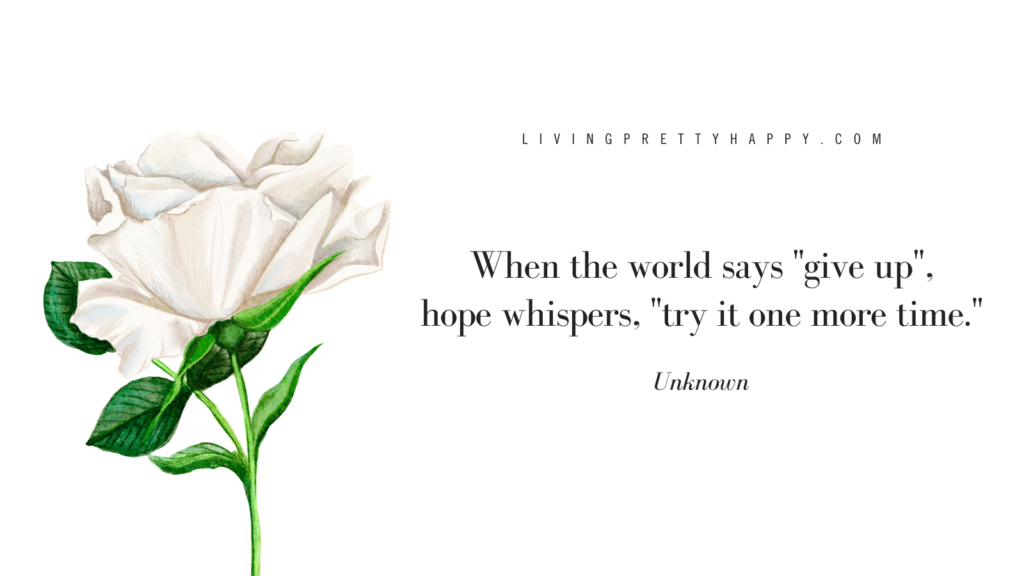 Quotes to give hope