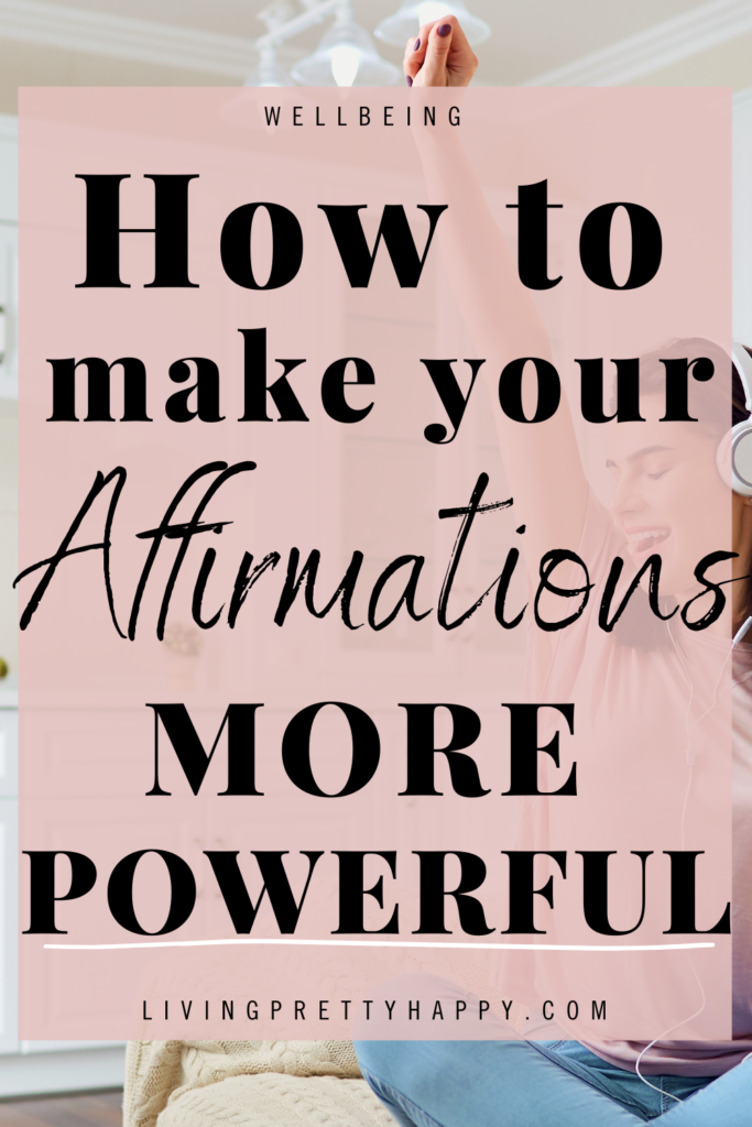 How to make your affirmations more powerful and effective.  Add power to your morning affirmations.  Make your positive affirmations and mantras more effective.  A great wellness tool to help boost your affirmations