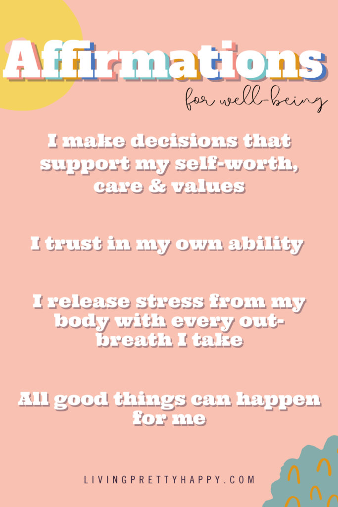 Positive Affirmations for well-being & wellness