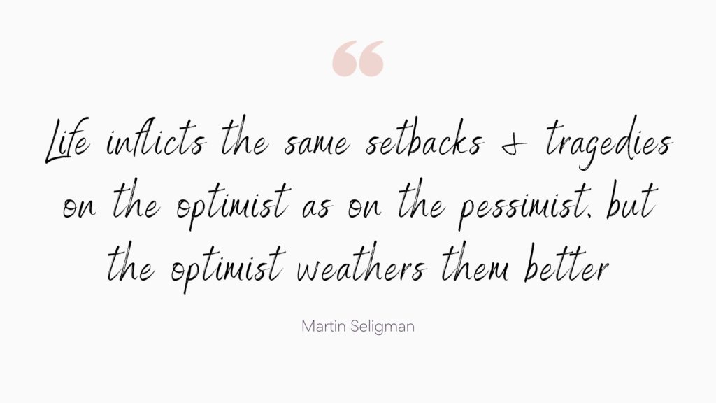 Quote about optimism by Martin Seligman