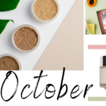 October Skincare Reviews