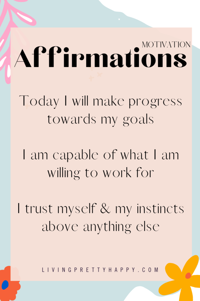 Motivational Affirmations