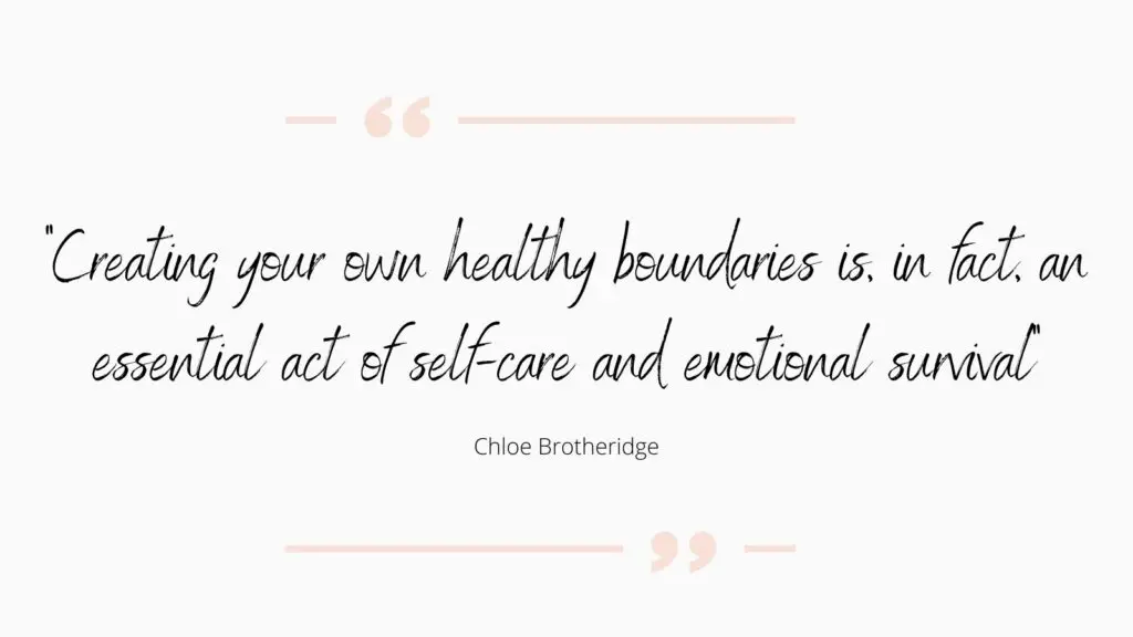 Setting boundaries helps you stop people-pleasing quote from Chloe Brotheridge