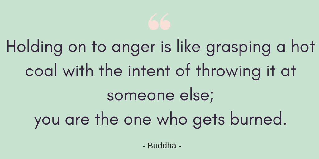 From foe to friend: overcoming conflict in relationships. Buddha quote graphic - holding on to anger is like grasping a hot coal with the intent of throwing it at someone else; you are then who gets burned.