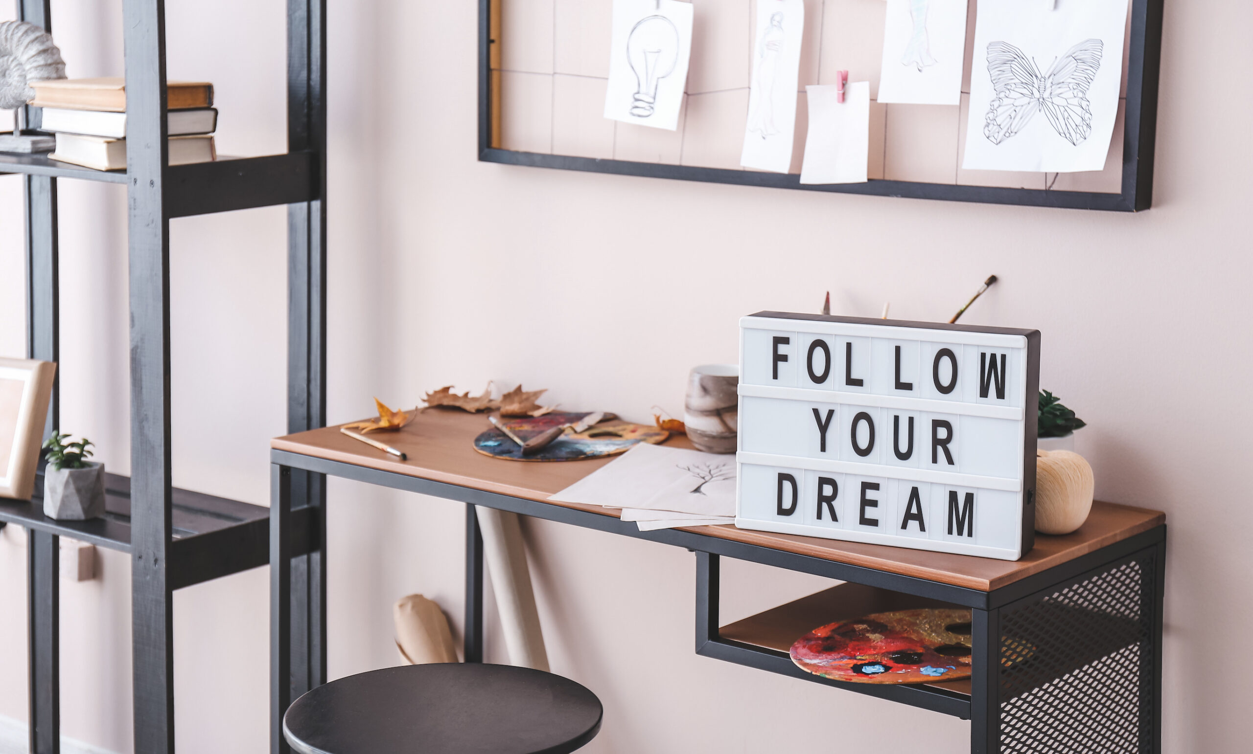 Follow your dream