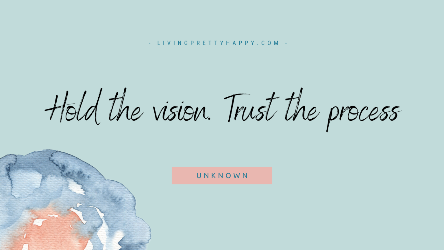 25 Motivational Quotes to Empower You Living.Pretty.Happy